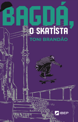 Capa do livro Bagdá, o skatista